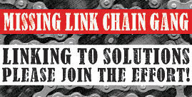 MISSING LINK CHAIN GANG